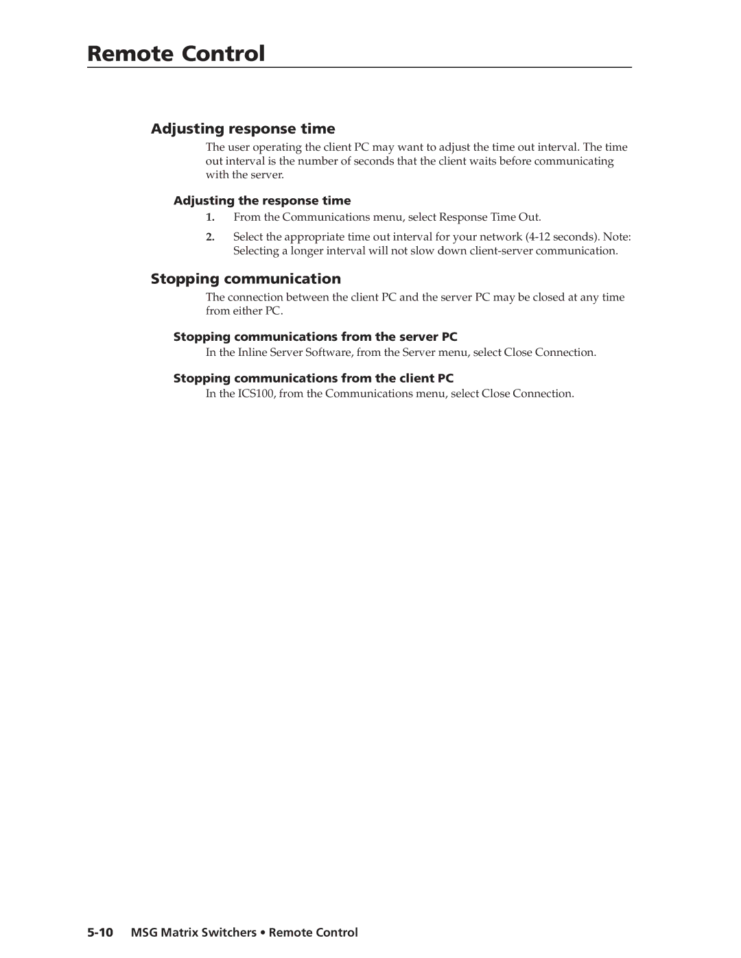 Extron electronic MSG0808, MSG0804 manual Adjusting response time, Stopping communication, Adjusting the response time 