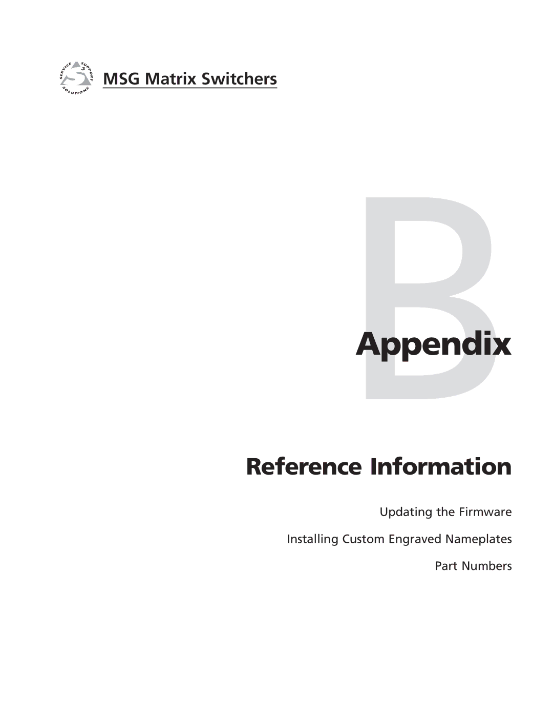 Extron electronic MSG0804, MSG0808 manual BAppendix, Reference Information 