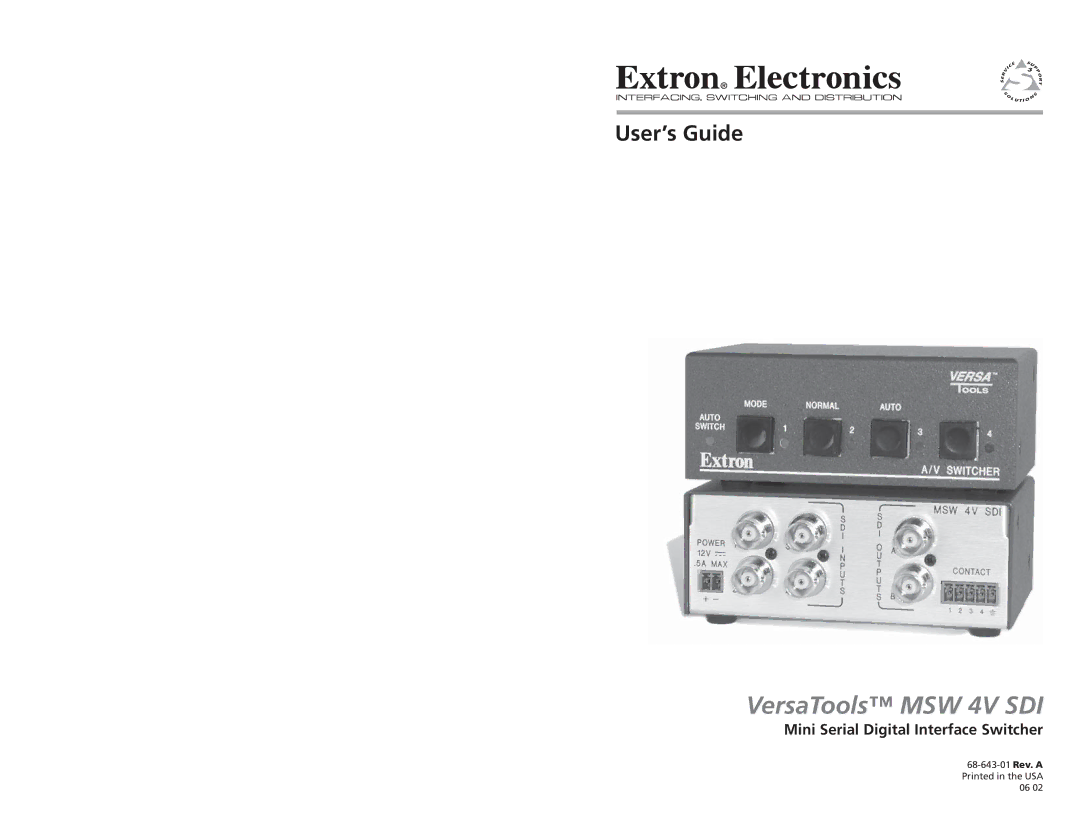 Extron electronic manual VersaTools MSW 4V SDI, Mini Serial Digital Interface Switcher 