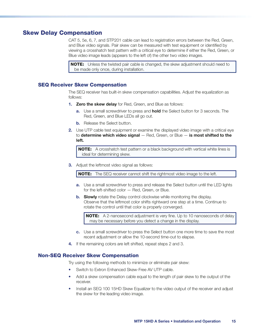 Extron electronic MTP 15 HD A manual Skew Delay Compensation, Non-SEQ Receiver Skew Compensation 