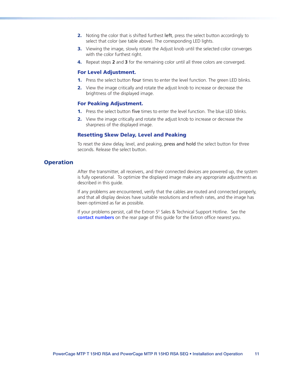 Extron electronic MTP 15HD RSA manual Operation, For Level Adjustment, For Peaking Adjustment 