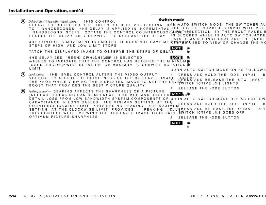 Extron electronic MTP SW6 user manual Switch mode, Delay Adjust skew adjustment control This control 