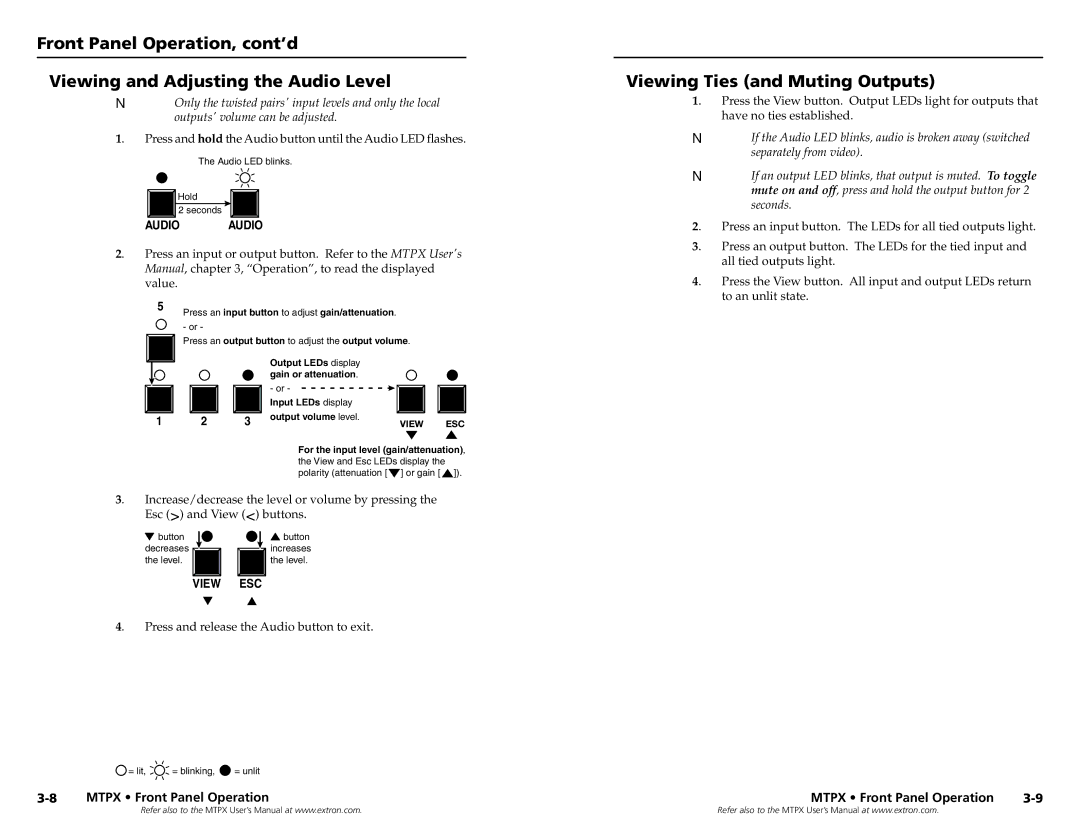 Extron electronic MTPX 1616 Viewing Ties and Muting Outputs, Press and hold the Audio button until the Audio LED flashes 