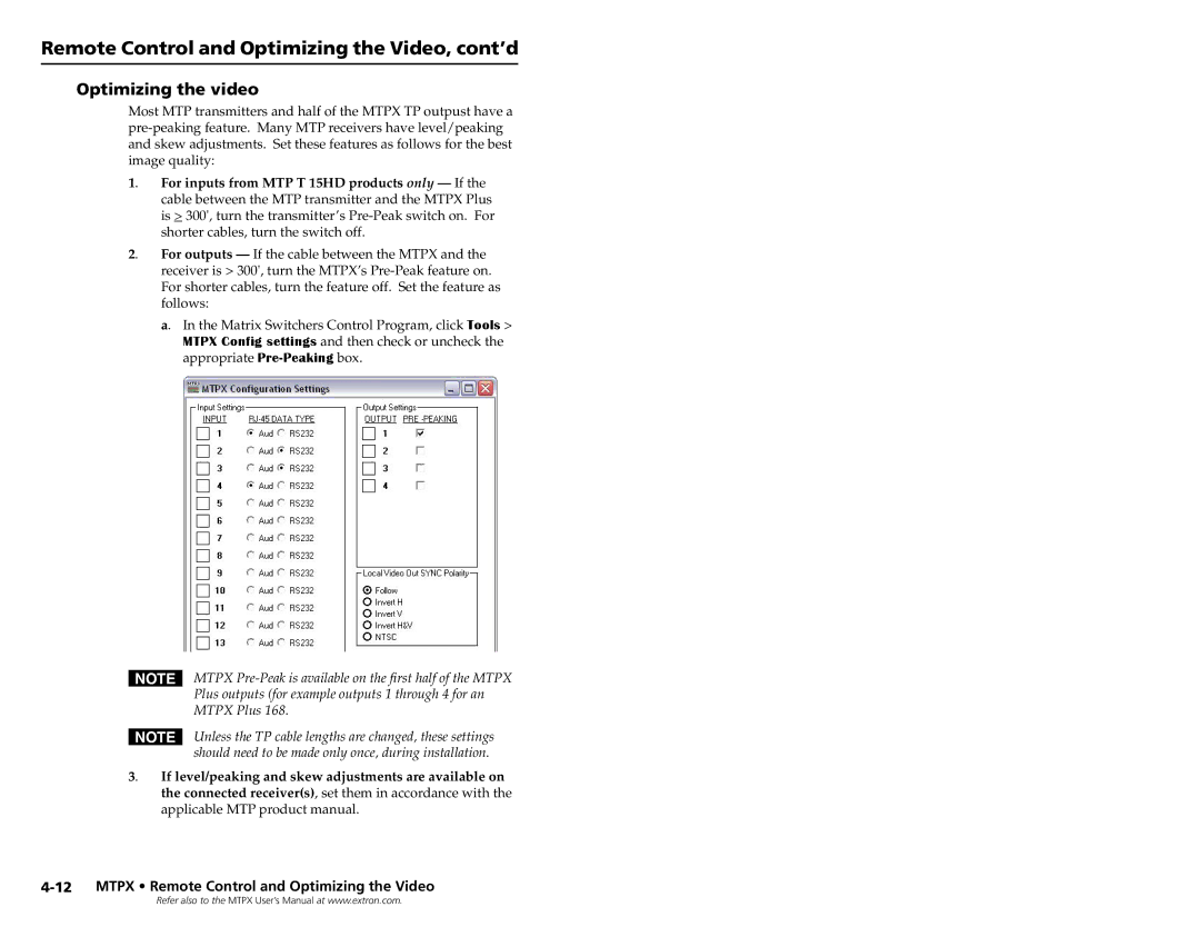 Extron electronic MTPX 168, MTPX Series, MTPX 1616, MTPX 3232, MTPX 816, MTPX 3216, MTPX 1632 setup guide Optimizing the video 