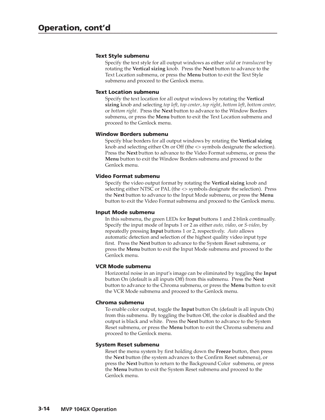 Extron electronic MVP 104GX manual Text Style submenu, Text Location submenu, Window Borders submenu, Video Format submenu 