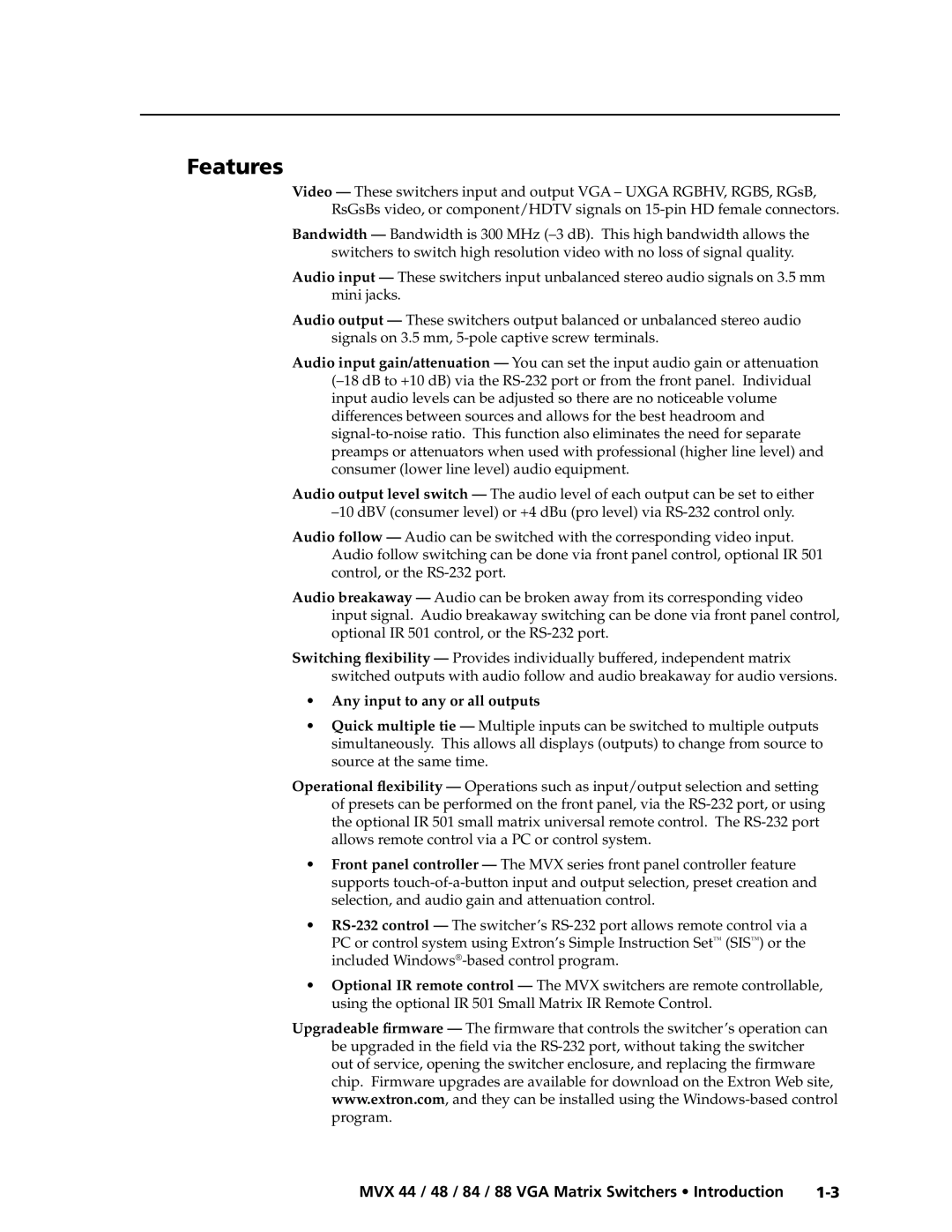 Extron electronic MVX 88 Series manual Features, Any input to any or all outputs 