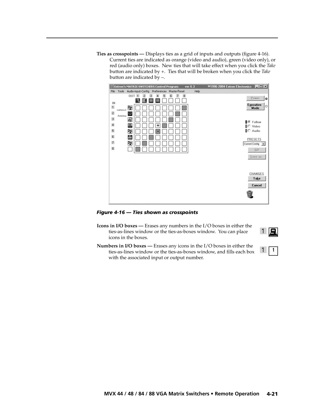 Extron electronic MVX 88 Series manual Ties shown as crosspoints 