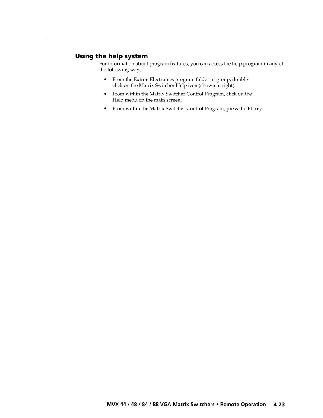 Extron electronic MVX 88 Series manual Using the help system, Help menu on the main screen 