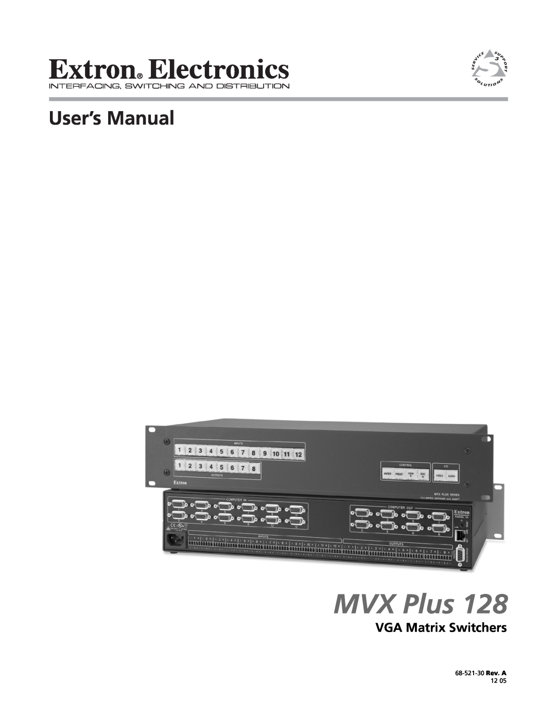 Extron electronic MVX PLUS 128 manual VGA Matrix Switchers, MVX Plus, 68-521-30 Rev. A 