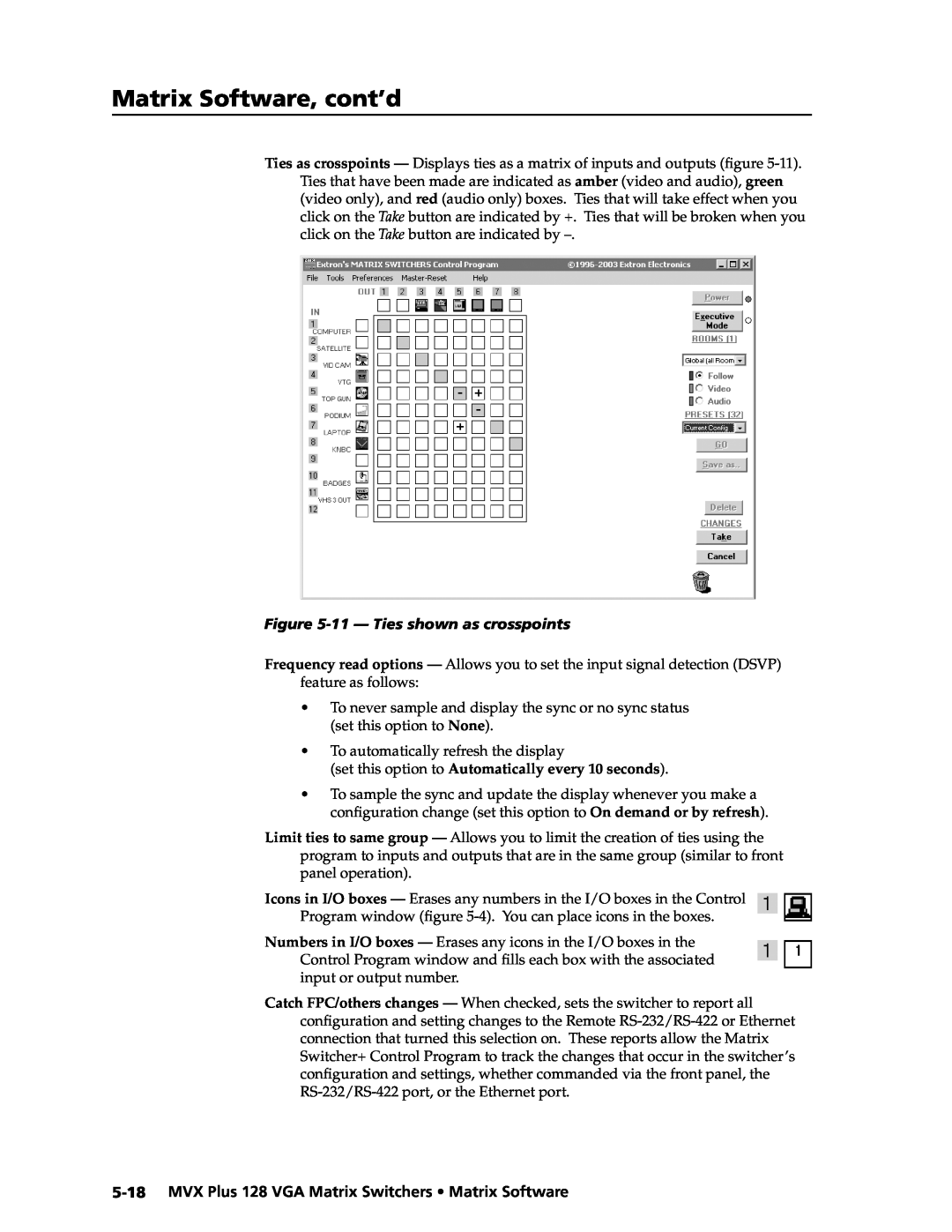 Extron electronic MVX PLUS 128 manual Matrix Software, cont’d, 11 - Ties shown as crosspoints 