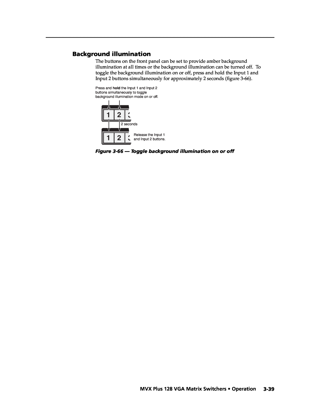 Extron electronic MVX PLUS 128 manual Background illumination, 66 - Toggle background illumination on or off 