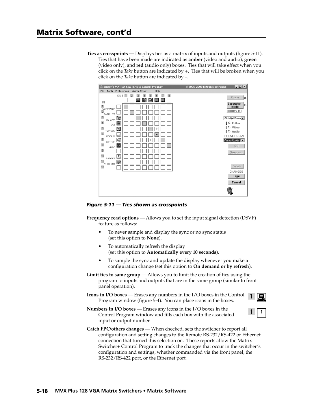 Extron electronic MVX PLUS 128 manual Ties shown as crosspoints 