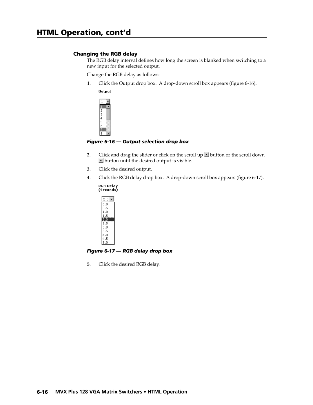 Extron electronic MVX PLUS 128 manual Changing the RGB delay, Click the desired RGB delay 