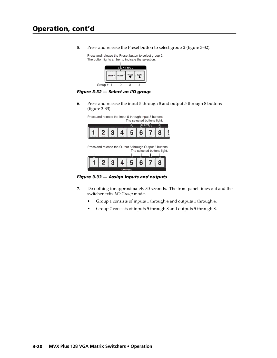 Extron electronic MVX PLUS 128 manual Press and release the Preset button to select group 2 ﬁgure, Select an I/O group 