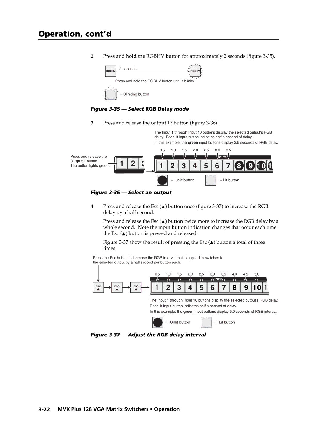 Extron electronic MVX PLUS 128 manual Select RGB Delay mode, Press and release the output 17 button ﬁgure 
