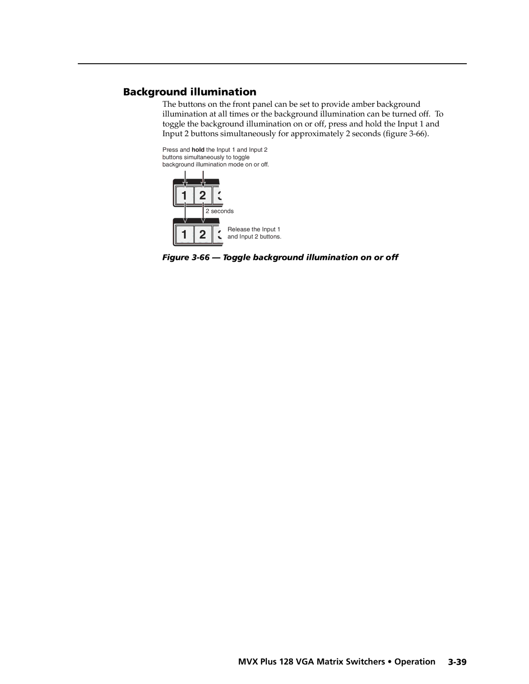 Extron electronic MVX PLUS 128 manual Background illumination, Toggle background illumination on or off 