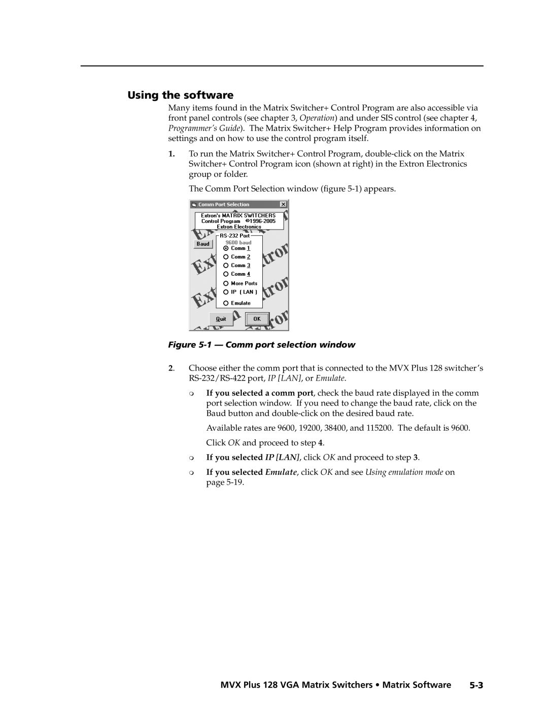 Extron electronic MVX PLUS 128 manual Using the software, Comm port selection window 