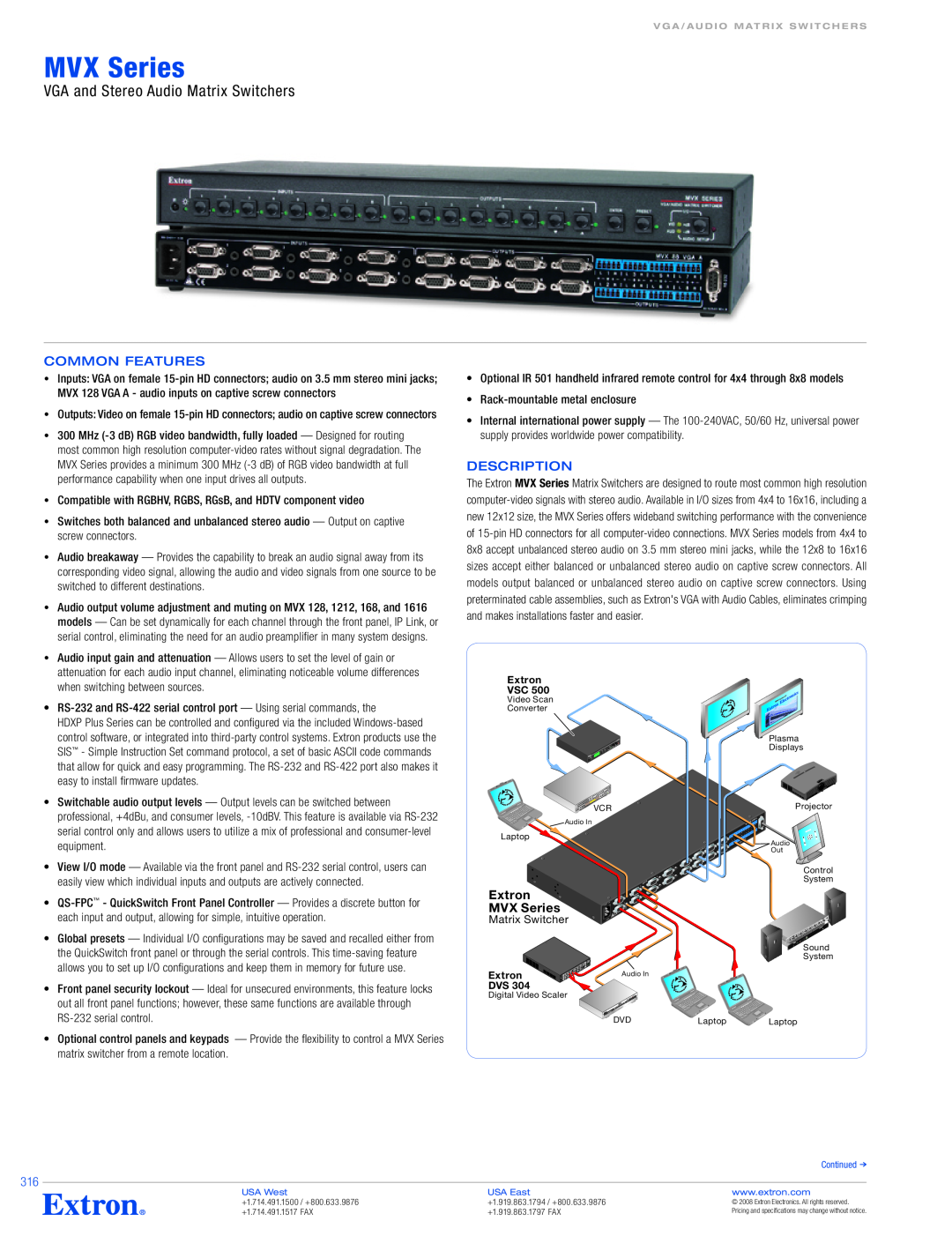 Extron electronic MVX 128 VGA specifications MVX Series, VGA and Stereo Audio Matrix Switchers, Common Features 