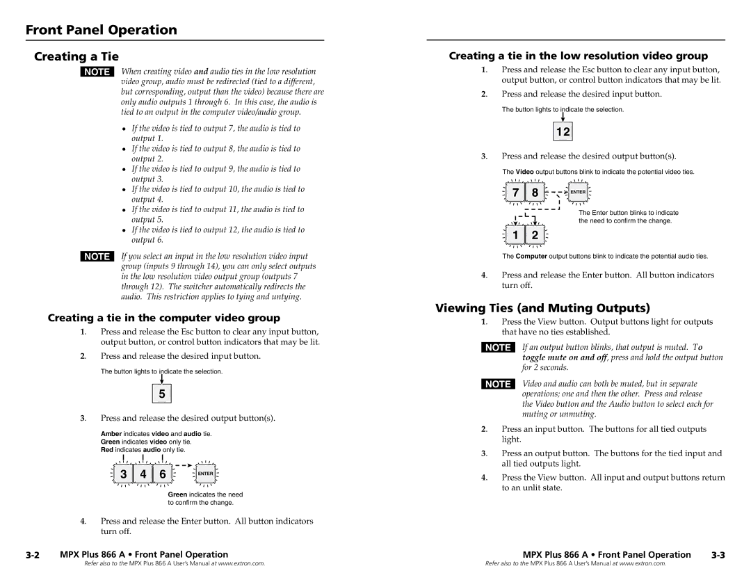 Extron electronic MPX Plus 866 A, N 60-796-01 Front Panel Operation, Creating a Tie, Viewing Ties and Muting Outputs 
