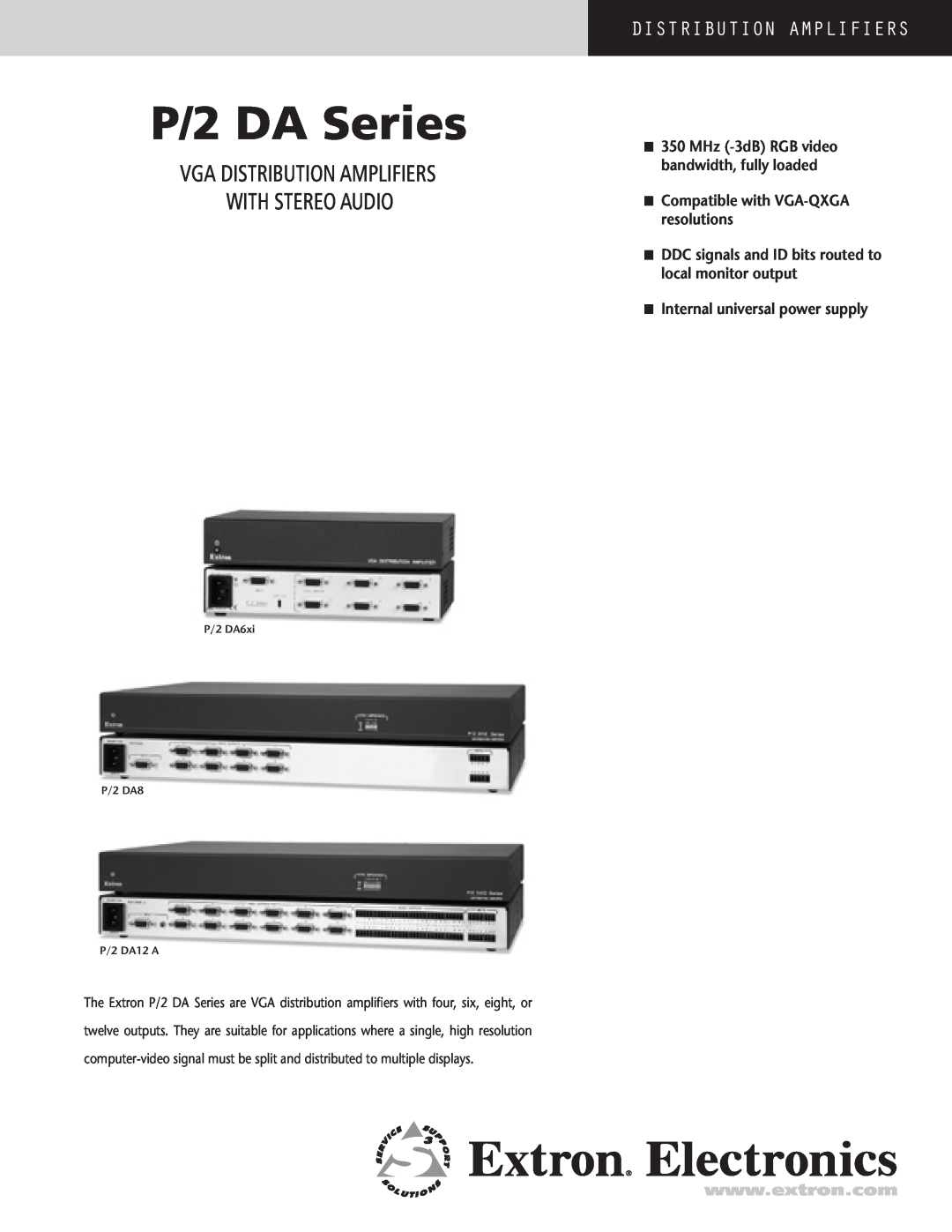 Extron electronic manual vga distribution amplifiers with stereo audio, P/2 DA Series, nInternal universal power supply 