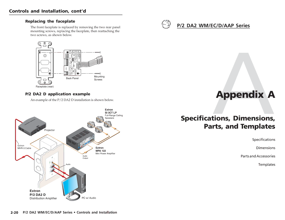 Extron electronic P/2 DA2 EC F, P/2 DA2 D, P/2 DA2 WM EC F user manual Replacing the faceplate, DA2 D application example 