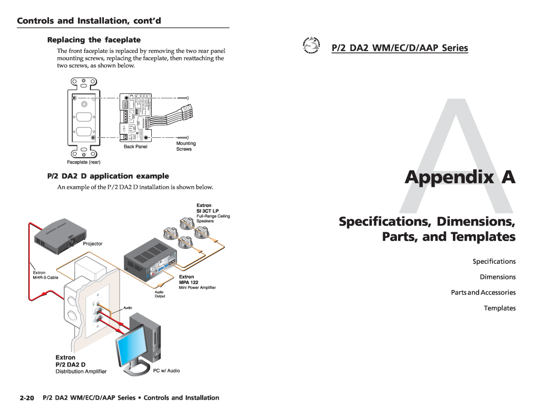 Extron electronic P/2 DA2 EC F AAppendix A, Specifications, Dimensions, Replacing the faceplate, Parts and Accessories 