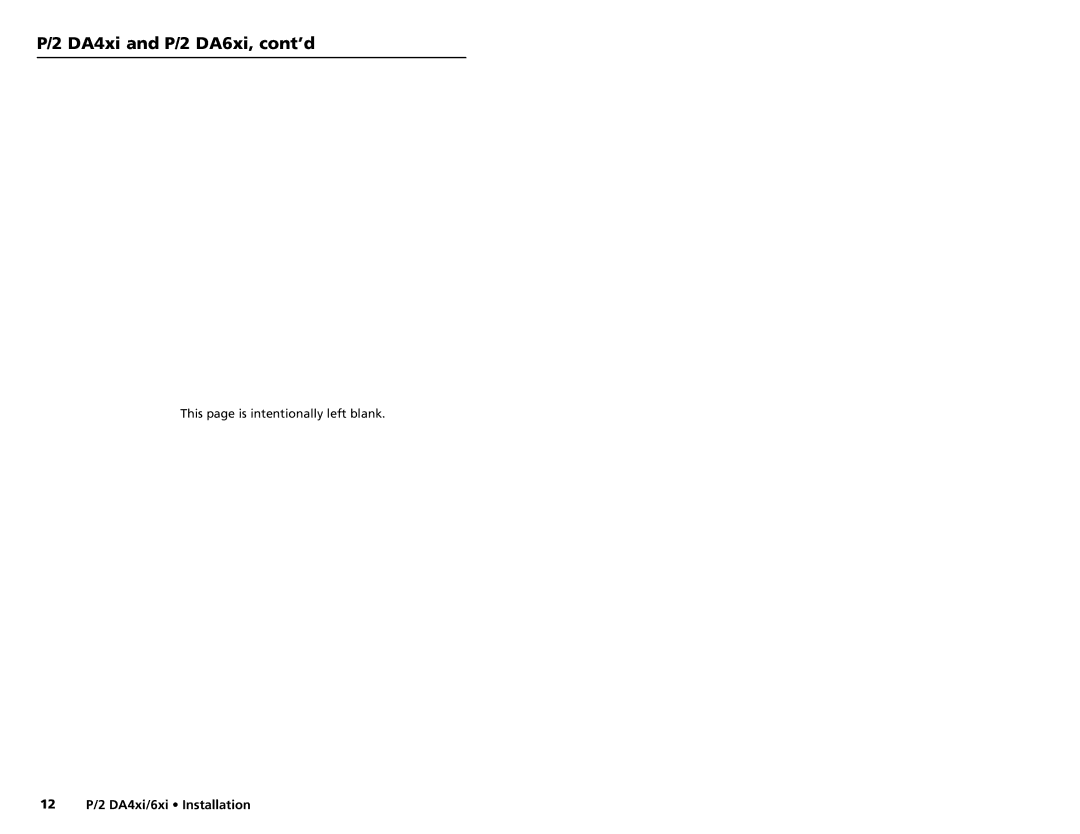 Extron electronic P/2 DA6XI, P/2 DA4XI manual 12 P/2 DA4xi/6xi Installation 