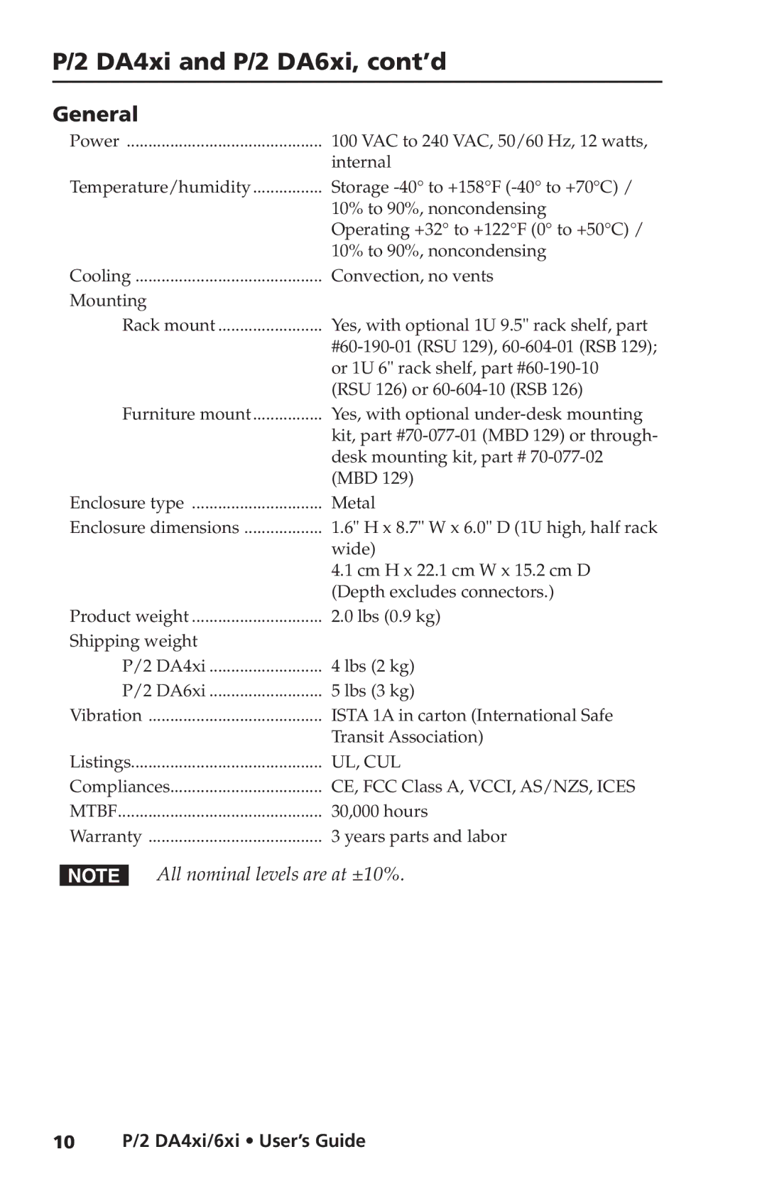 Extron electronic P/2 DA6xi s, P/2 DA4xi s manual DA4xi and P/2 DA6xi, cont’d, General 