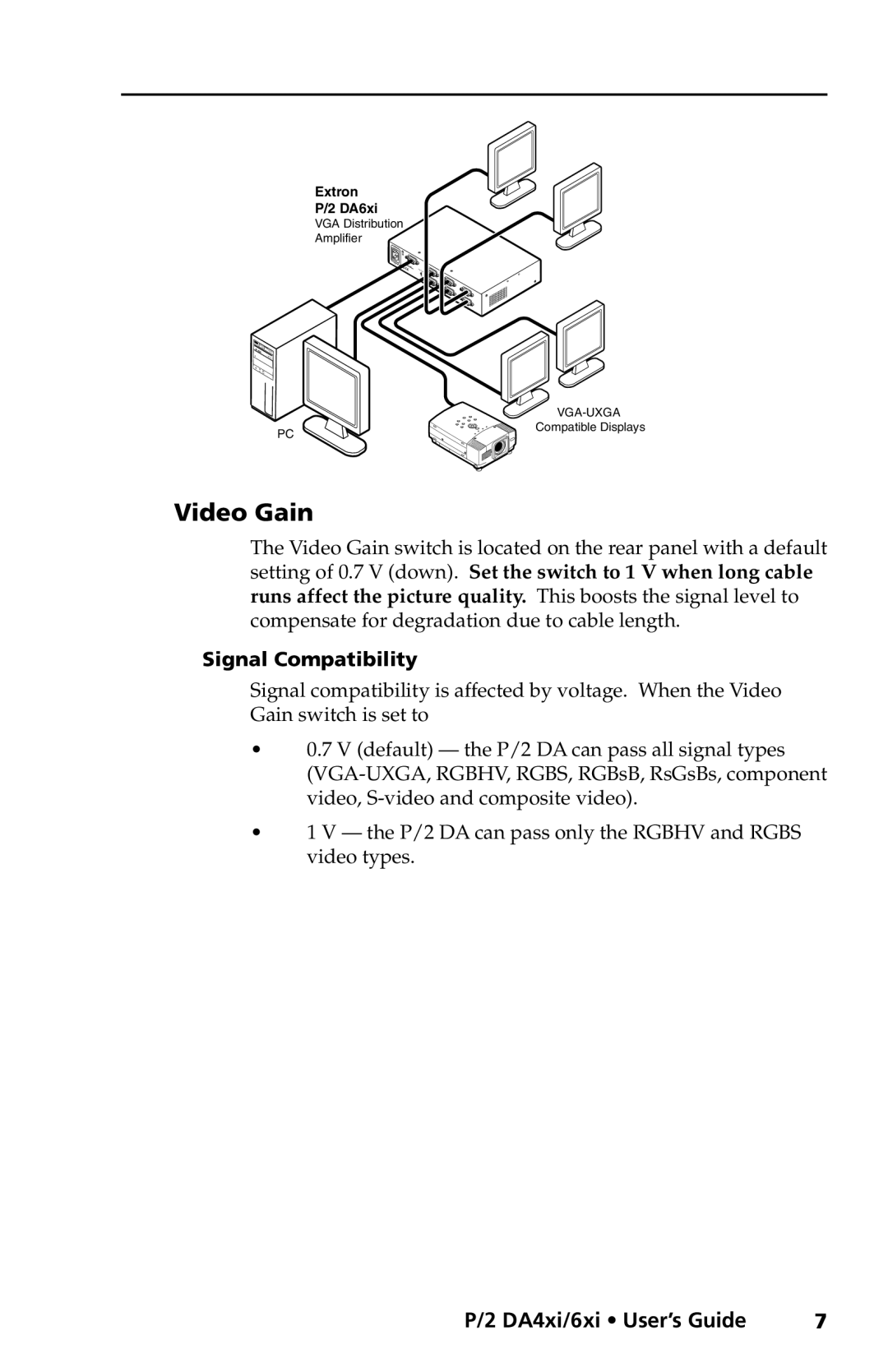 Extron electronic P/2 DA4xi s, P/2 DA6xi s manual Video Gain, P/2 DA4xi/6xi User’s Guide, Signal Compatibility 