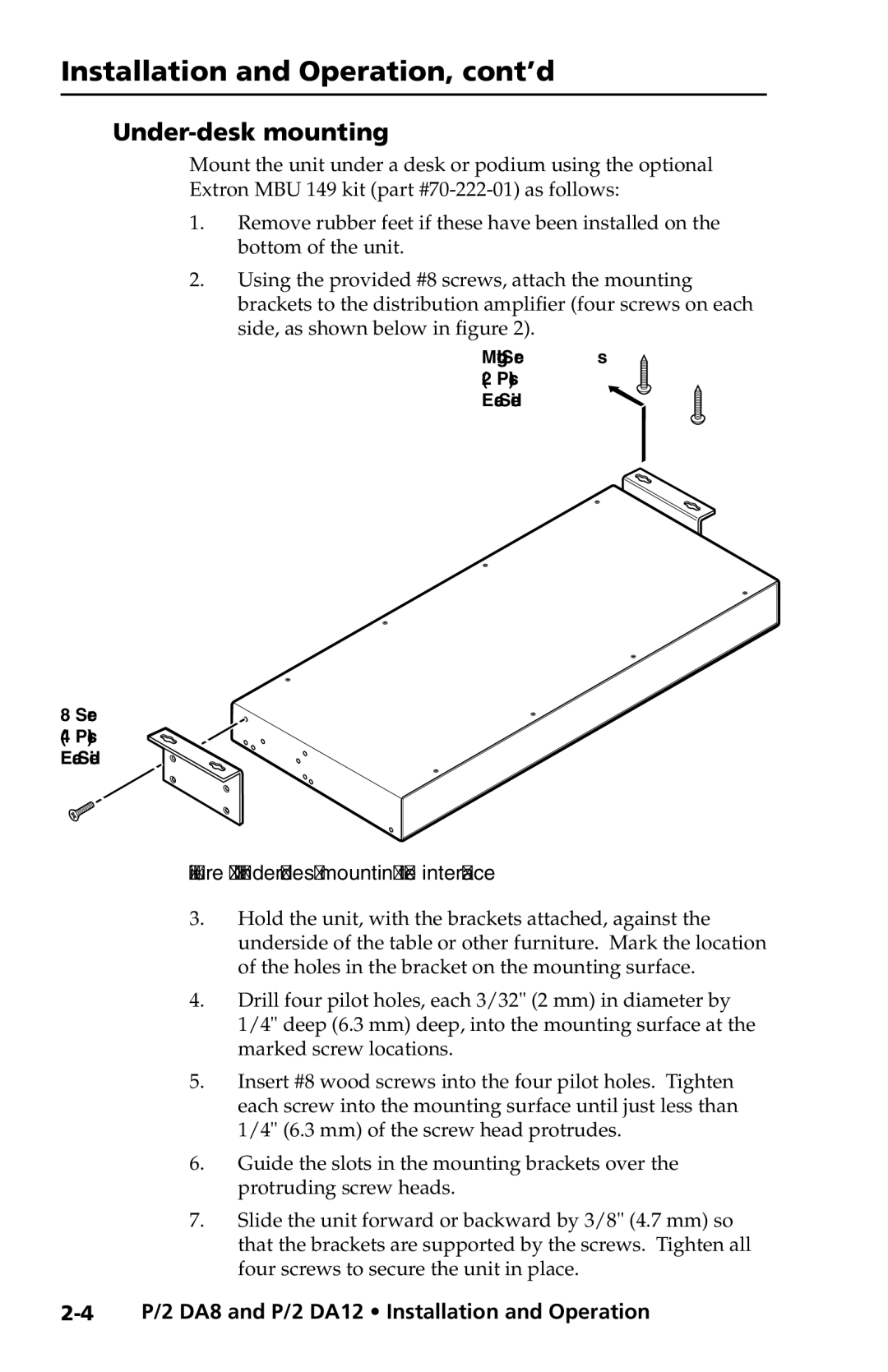 Extron electronic P/2 DA8, P/2 DA12 Series user manual Installation and Operation, cont’d, Under-desk mounting 