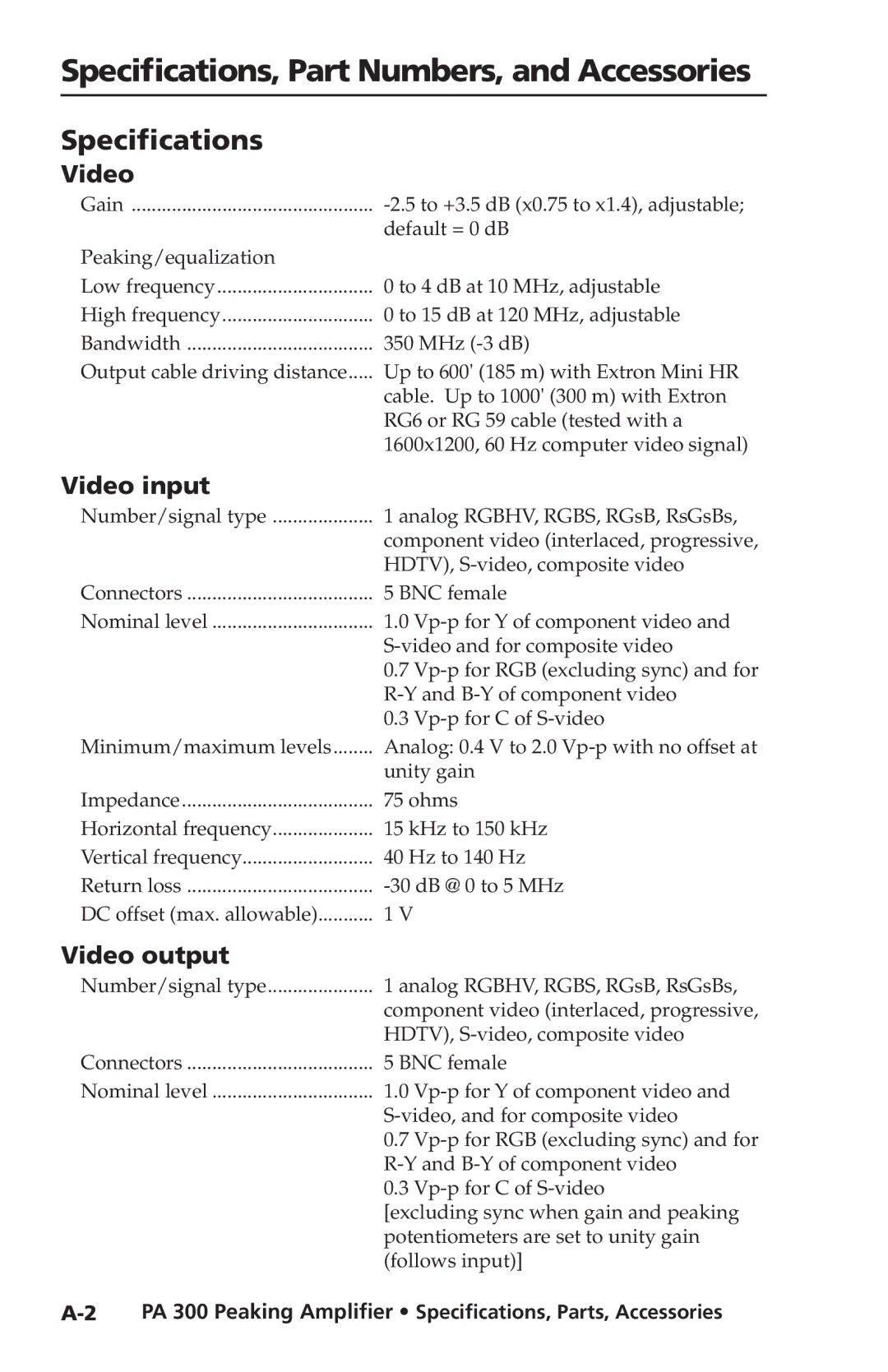 Extron electronic PA 300 user manual Specifications, Part Numbers, and Accessories, Video input, Video output 