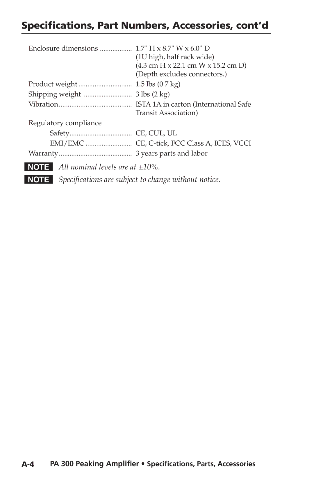 Extron electronic PA 300 user manual Specifications, Part Numbers, Accessories, cont’d 