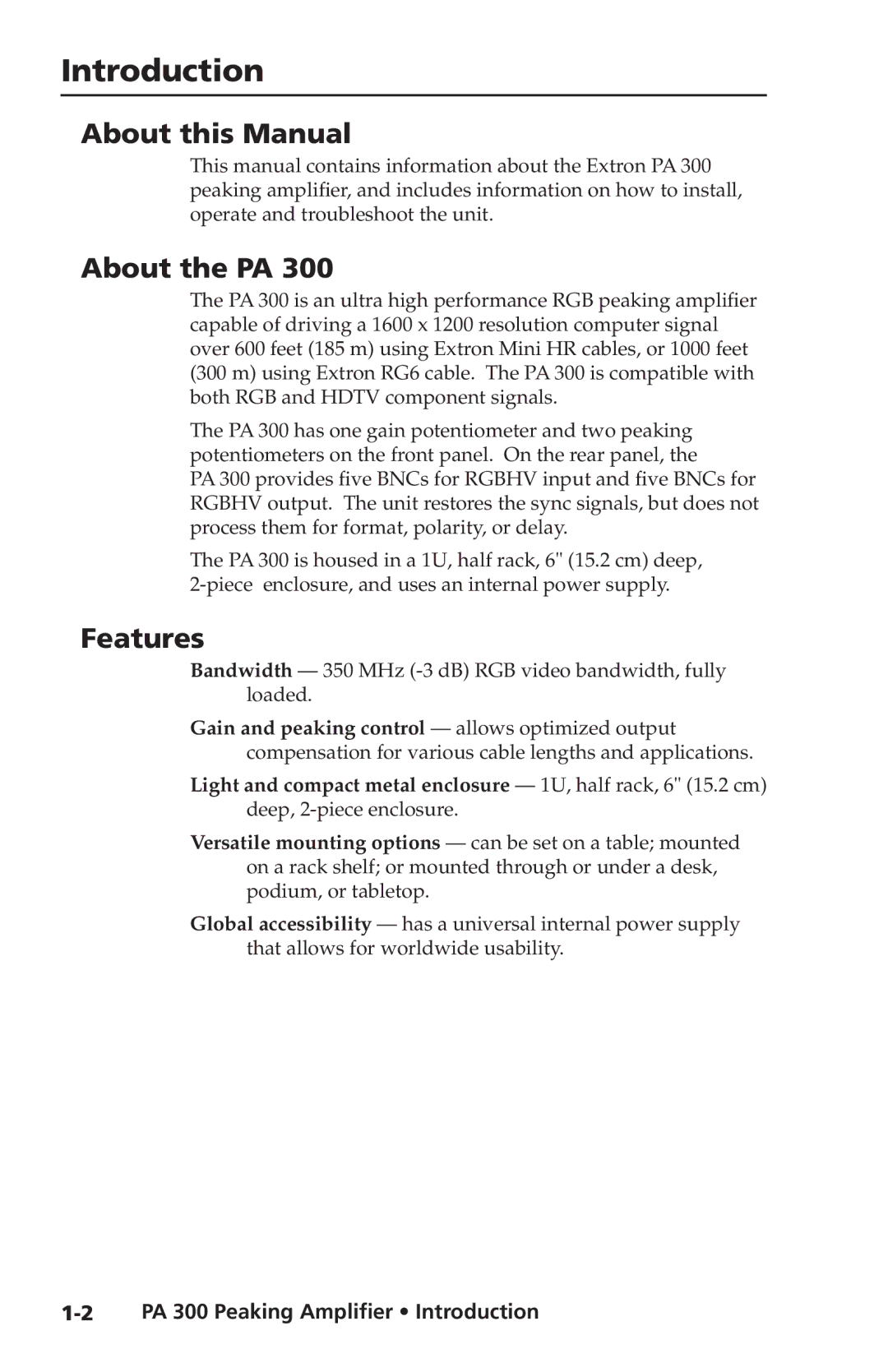 Extron electronic PA 300 user manual Introduction, About this Manual, About the PA, Features 