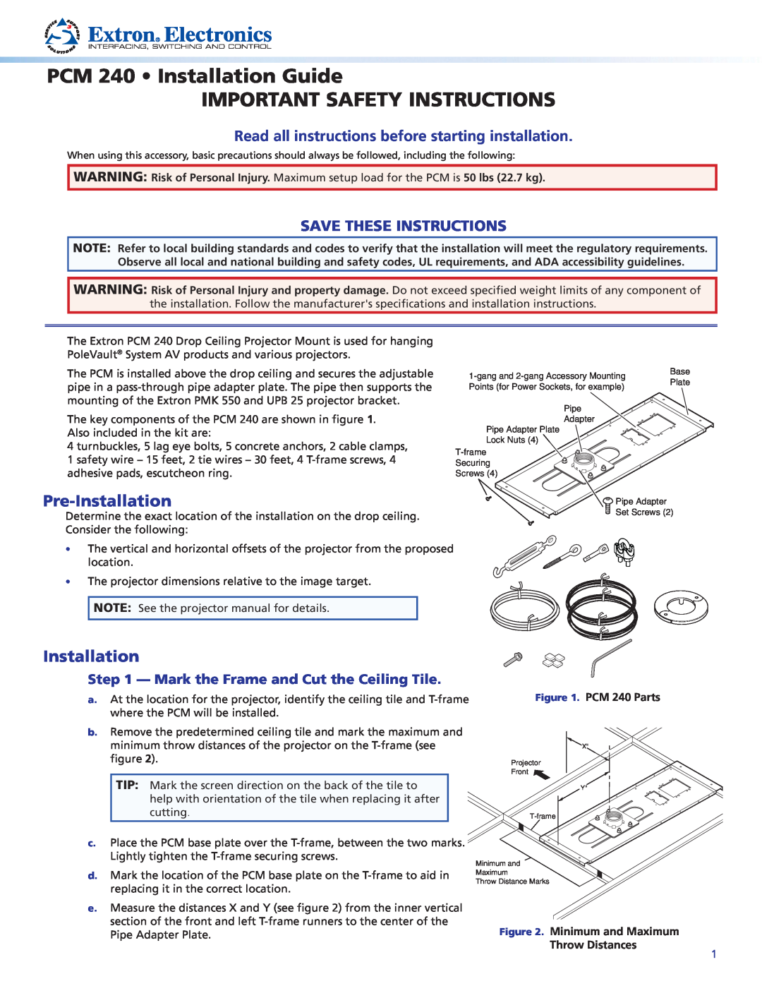 Extron electronic PCM 240 important safety instructions Pre-Installation, Mark the Frame and Cut the Ceiling Tile 