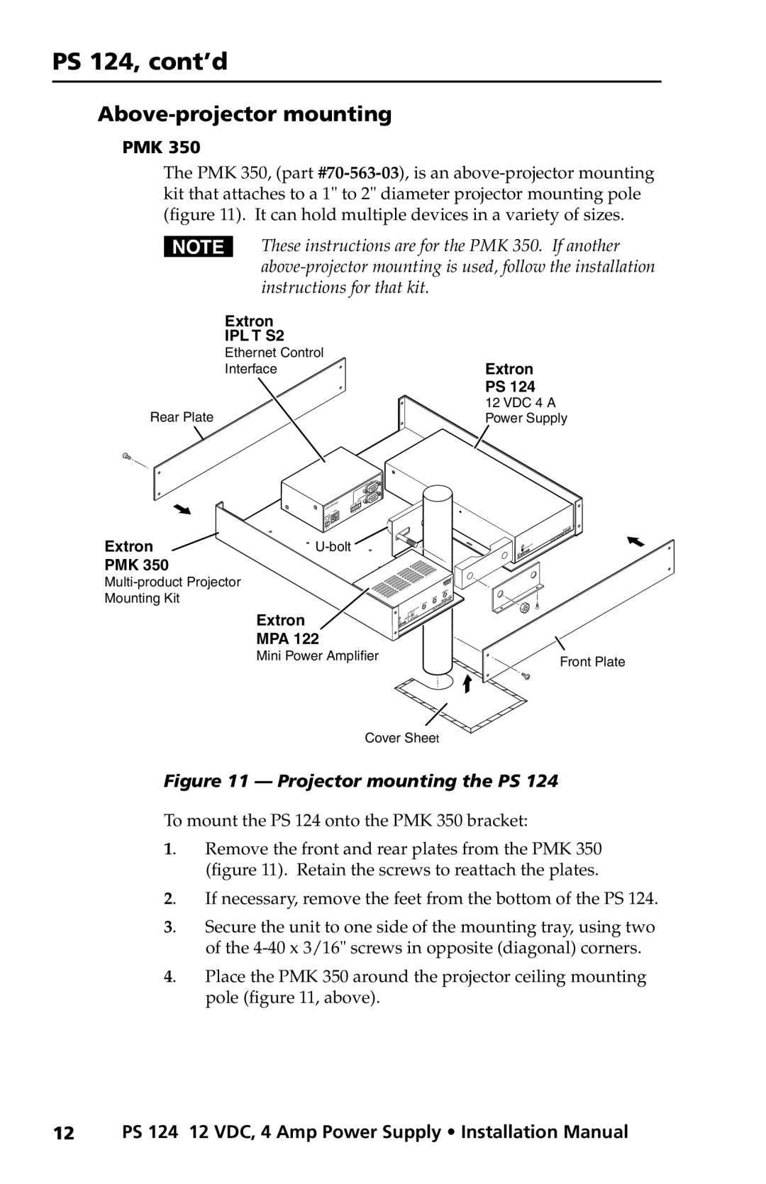 Extron electronic installation manual Above-projector mounting, Pmk, To mount the PS 124 onto the PMK 350 bracket 