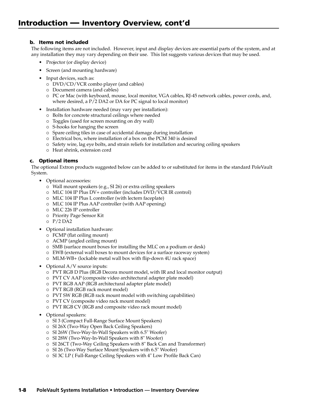 Extron electronic PVS 305SA Introduction Inventory Overview, cont’d, Items not included, Optional installation hardware 