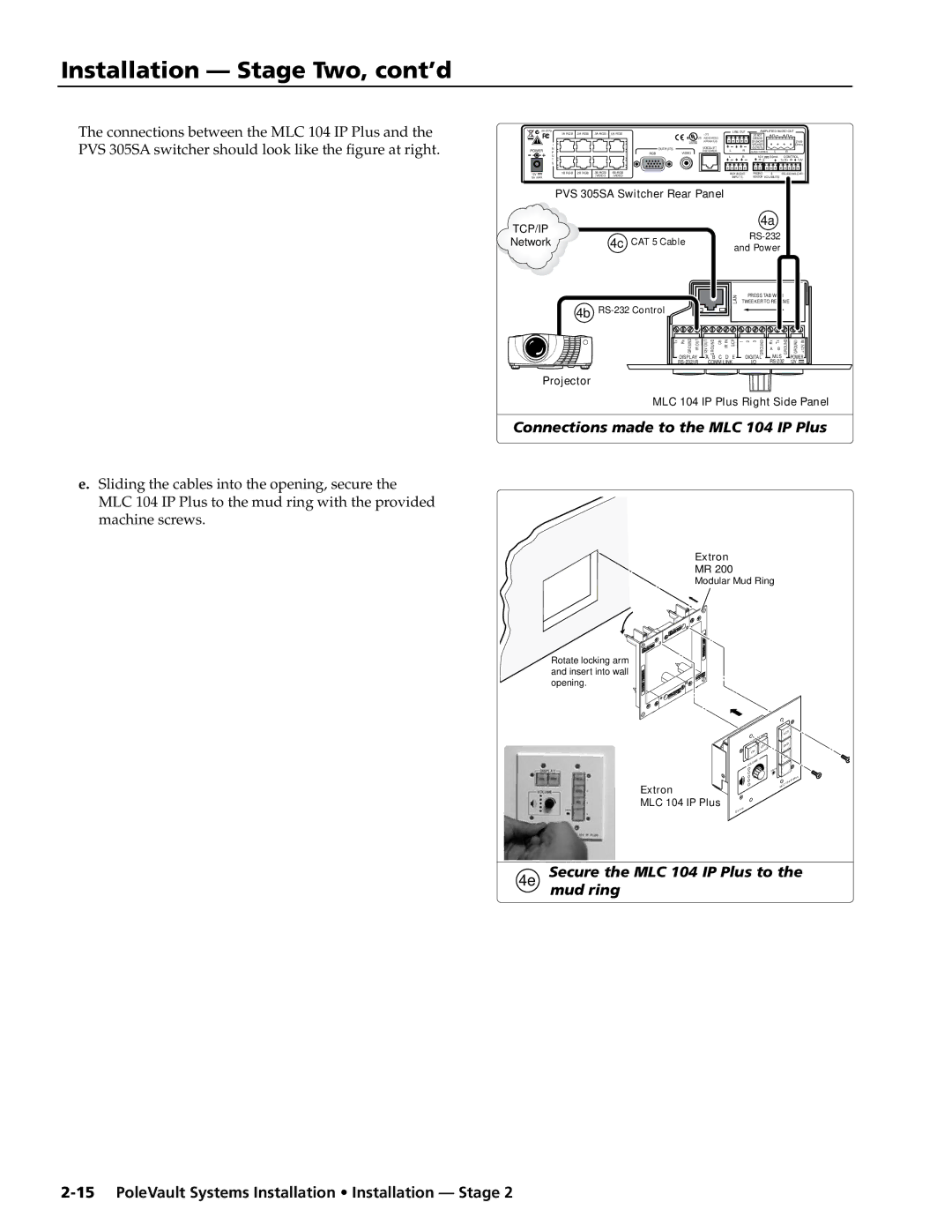 Extron electronic PVS 305SA manual Connections made to the MLC 104 IP Plus, 4e Secure the MLC 104 IP Plus to the mud ring 