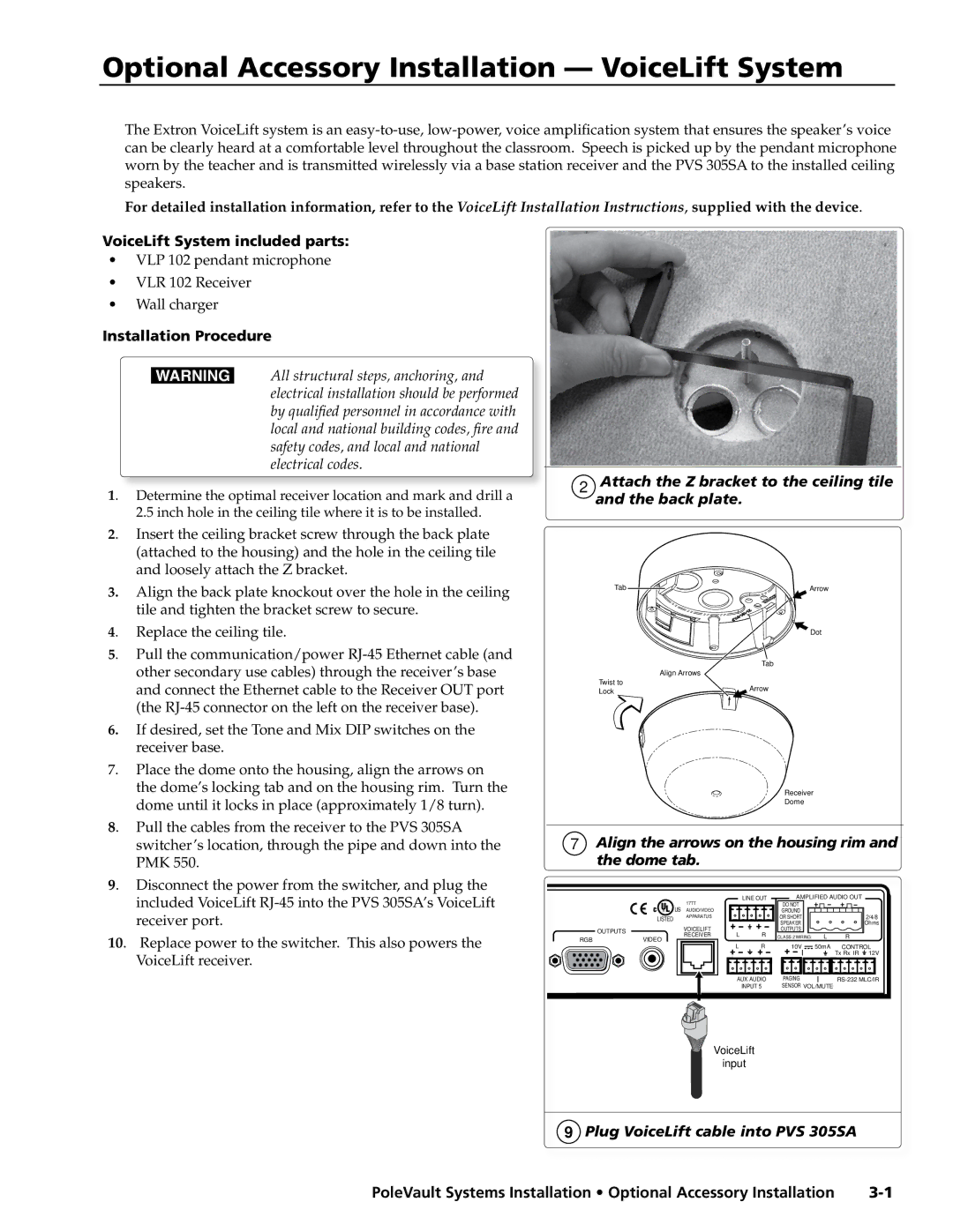 Extron electronic manual Optional Accessory Installation VoiceLift System, Plug VoiceLift cable into PVS 305SA 