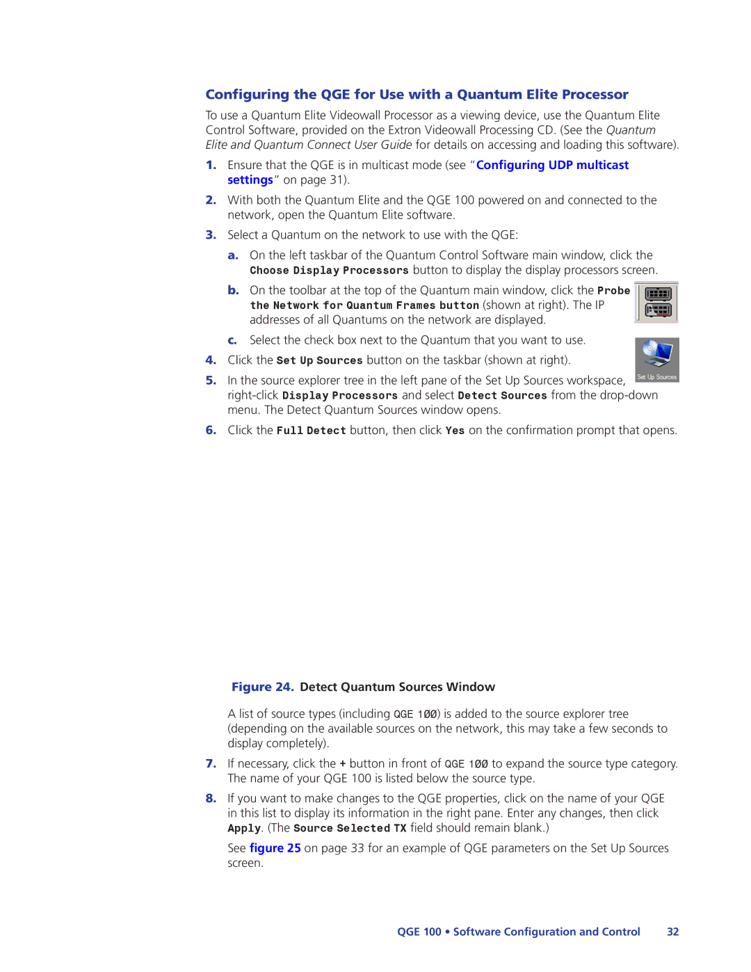 Extron electronic QGE 100 manual Configuring the QGE for Use with a Quantum Elite Processor, Detect Quantum Sources Window 
