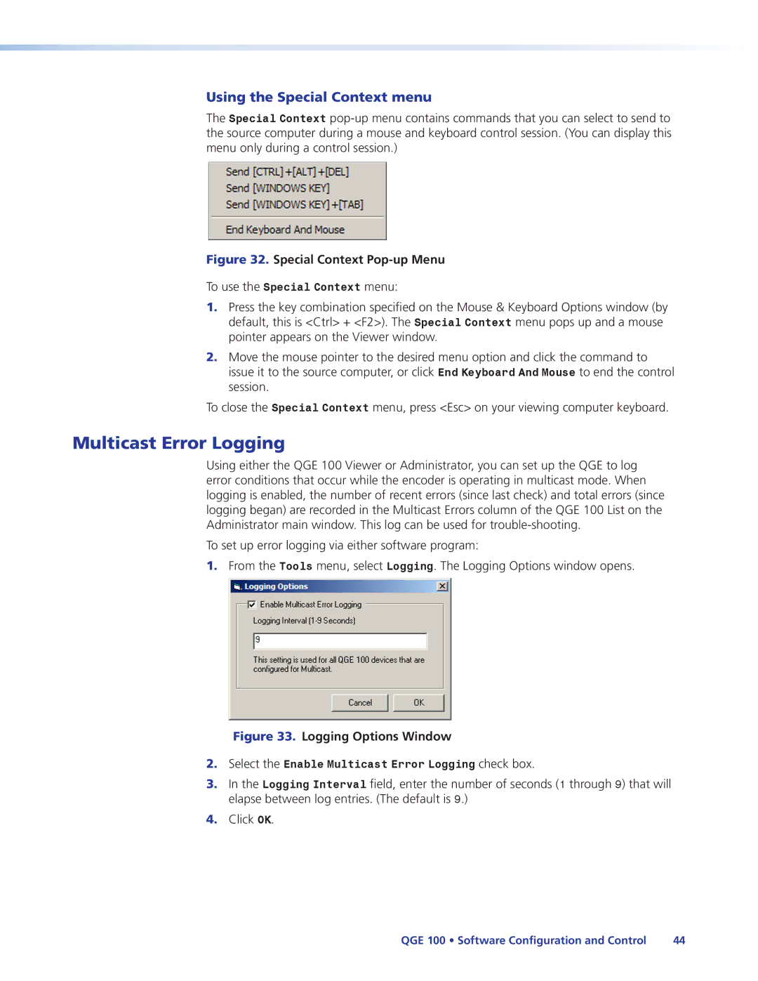 Extron electronic QGE 100 manual Multicast Error Logging, Using the Special Context menu 