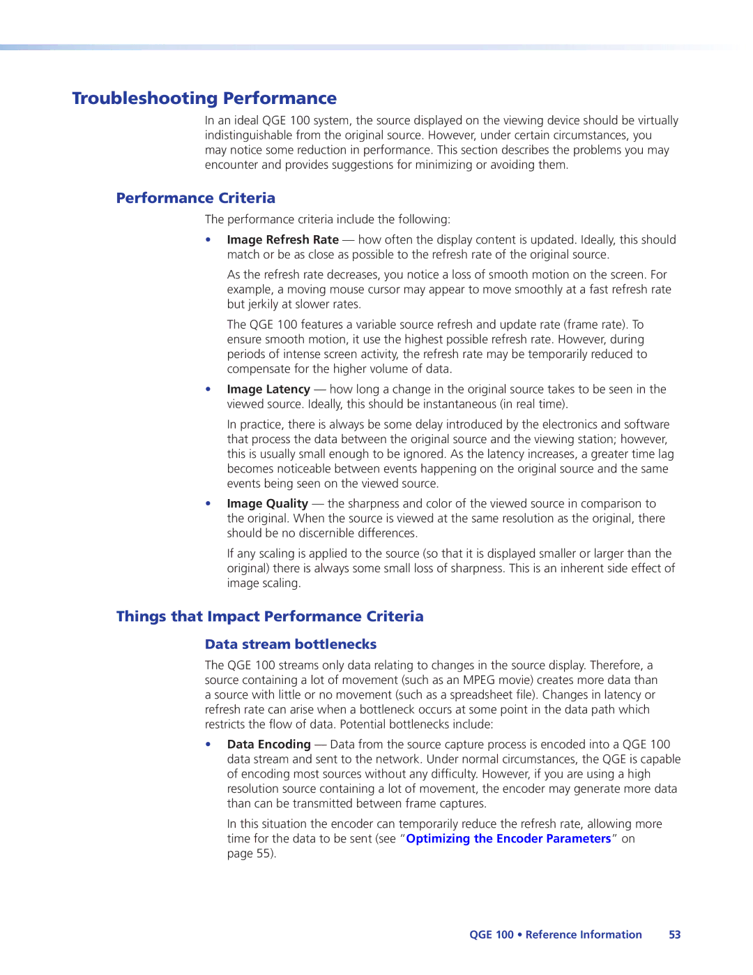 Extron electronic QGE 100 manual Troubleshooting Performance, Things that Impact Performance Criteria 