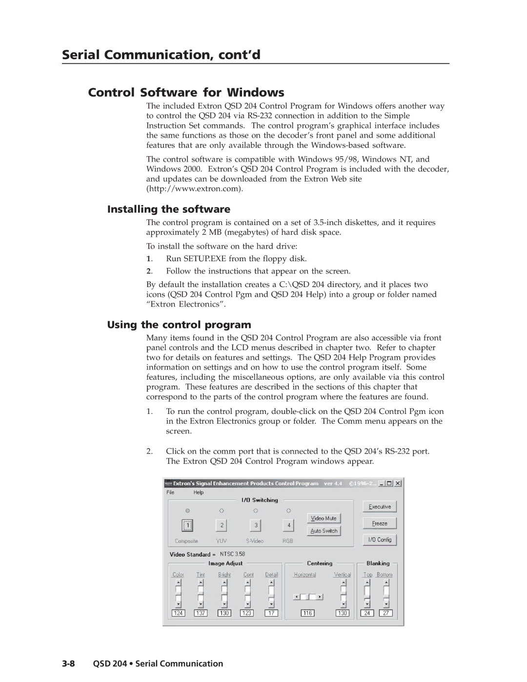 Extron electronic QSD 204 D manual Control Software for Windows, Installing the software, Using the control program 