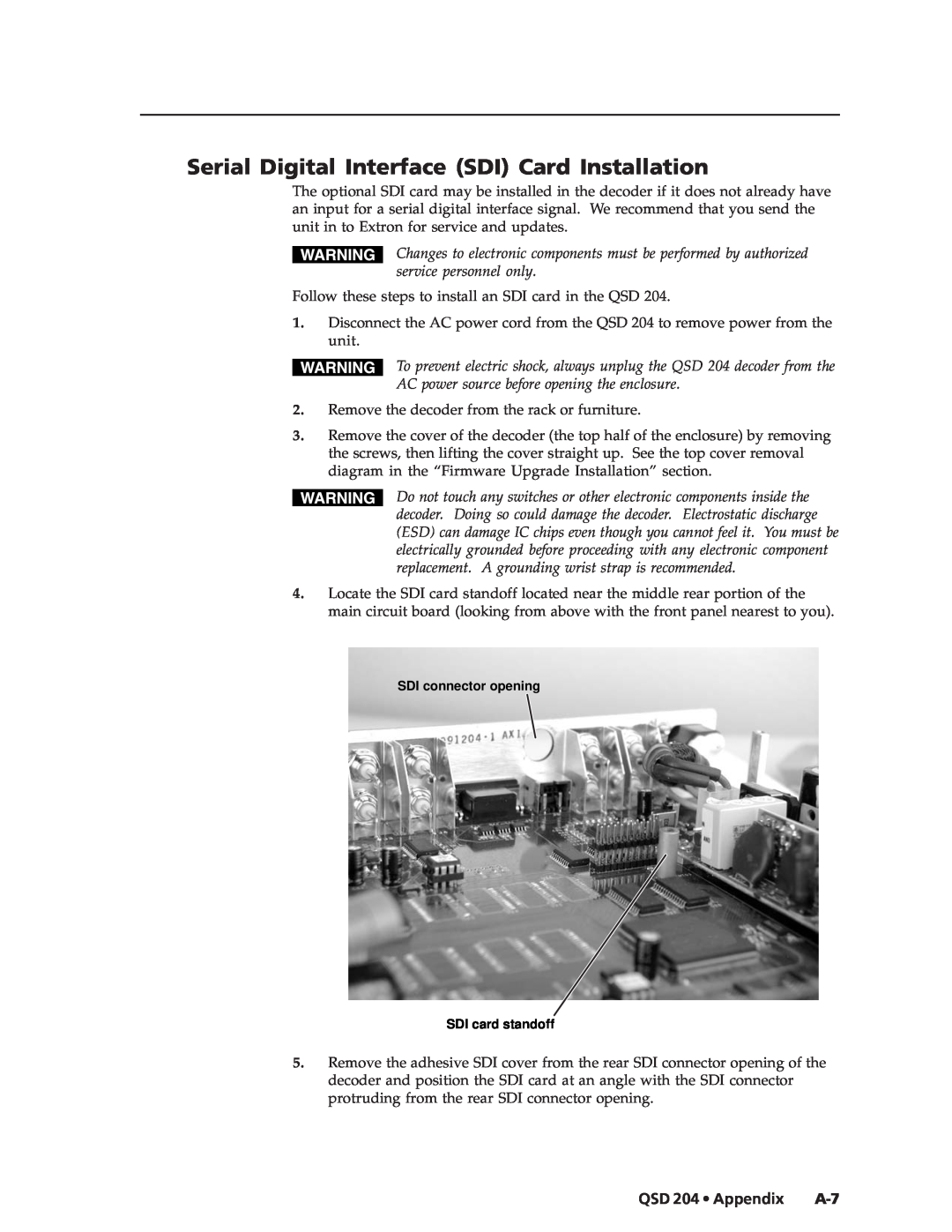 Extron electronic QSD 204 D manual Serial Digital Interface SDI Card Installation, QSD 204 Appendix A-7 