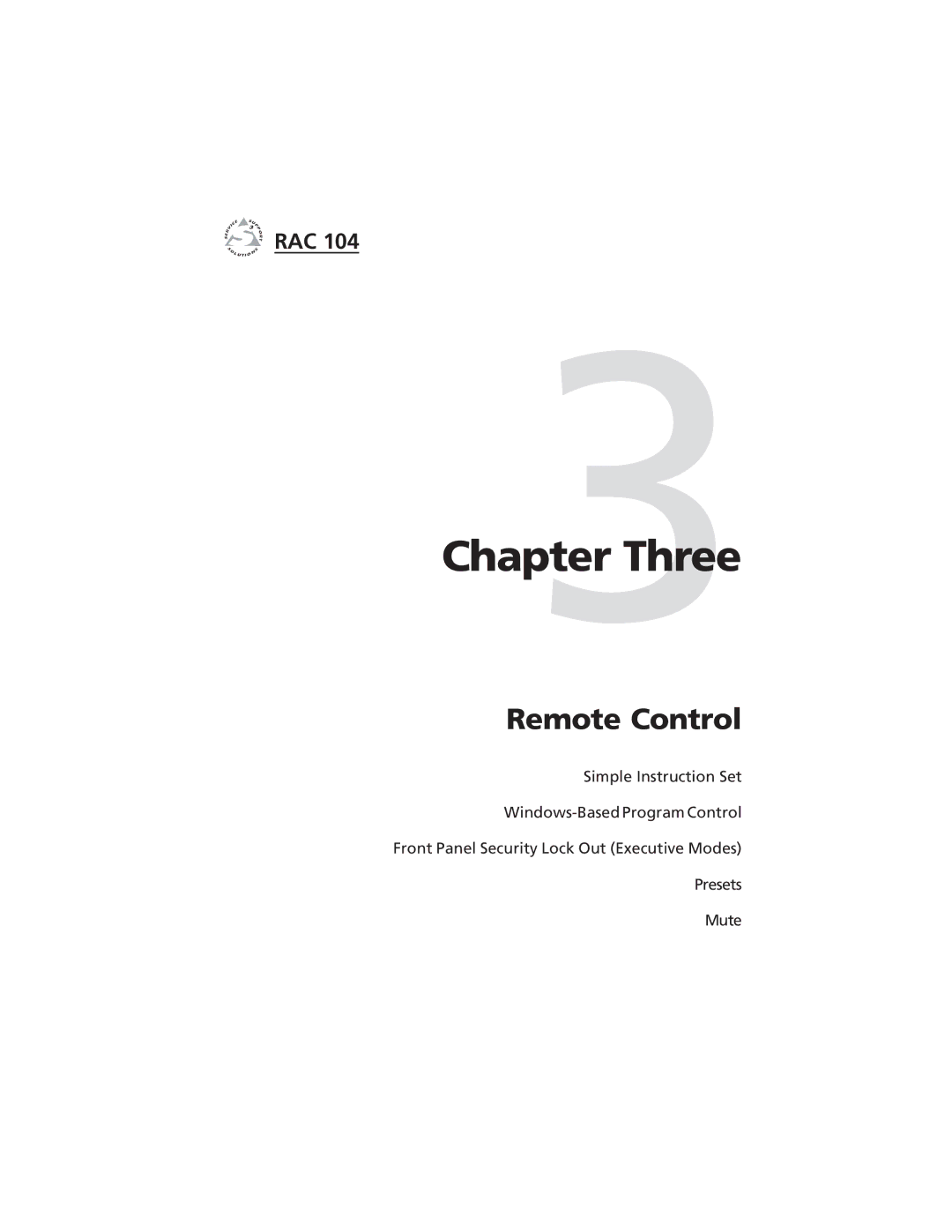 Extron electronic RAC 104 user manual Three 