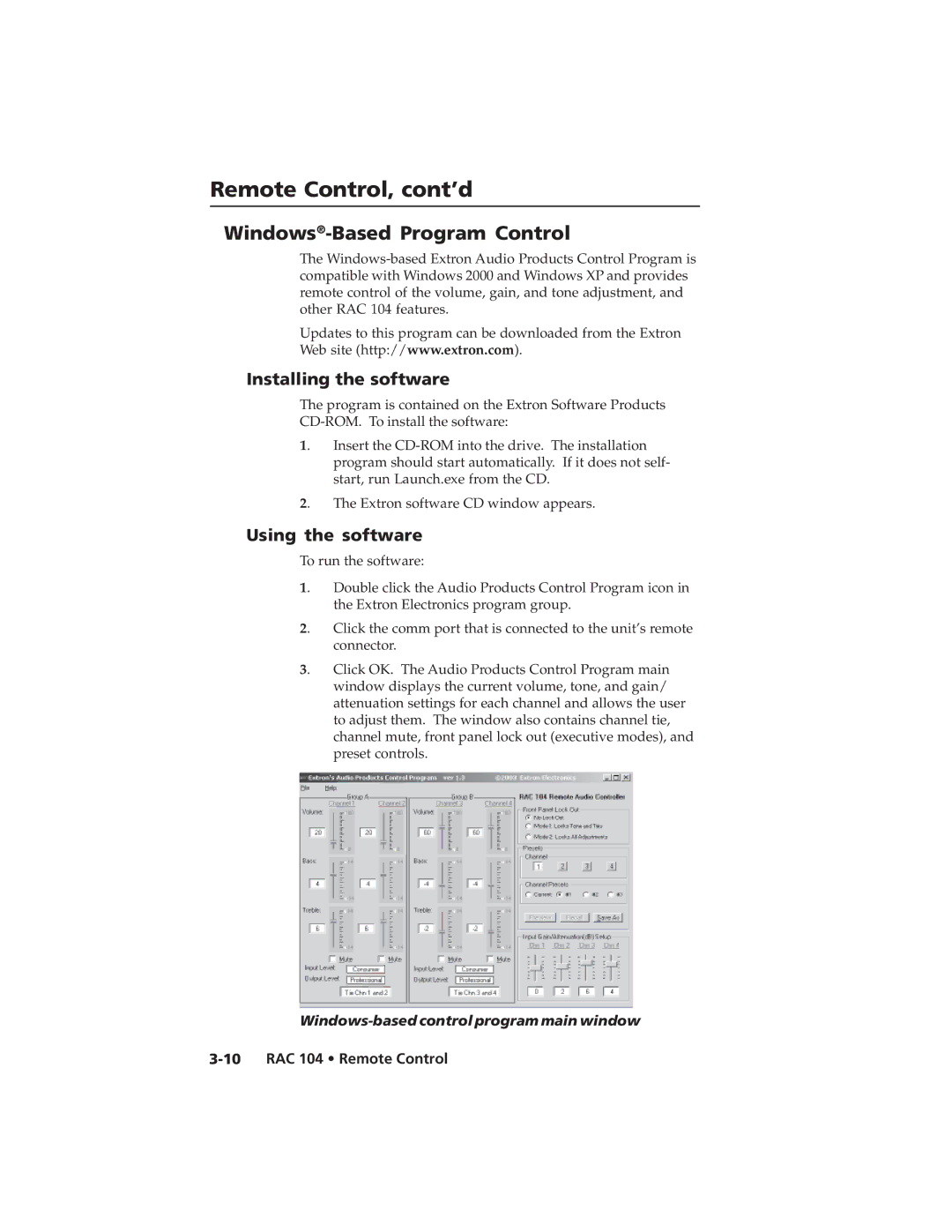 Extron electronic RAC 104 user manual Windows-Based Program Control, Installing the software, Using the software 