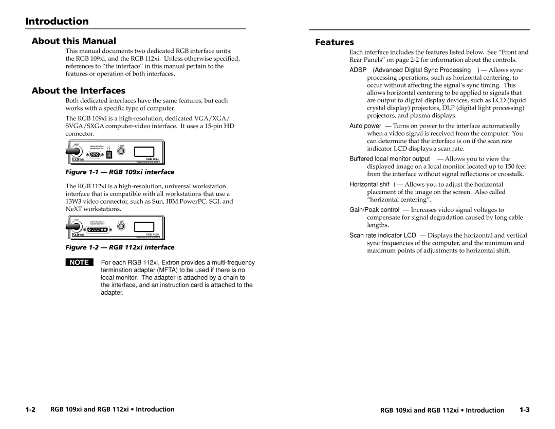 Extron electronic RGB 112XI, RGB 109XI user manual Introduction, About this Manual, About the Interfaces, Features 