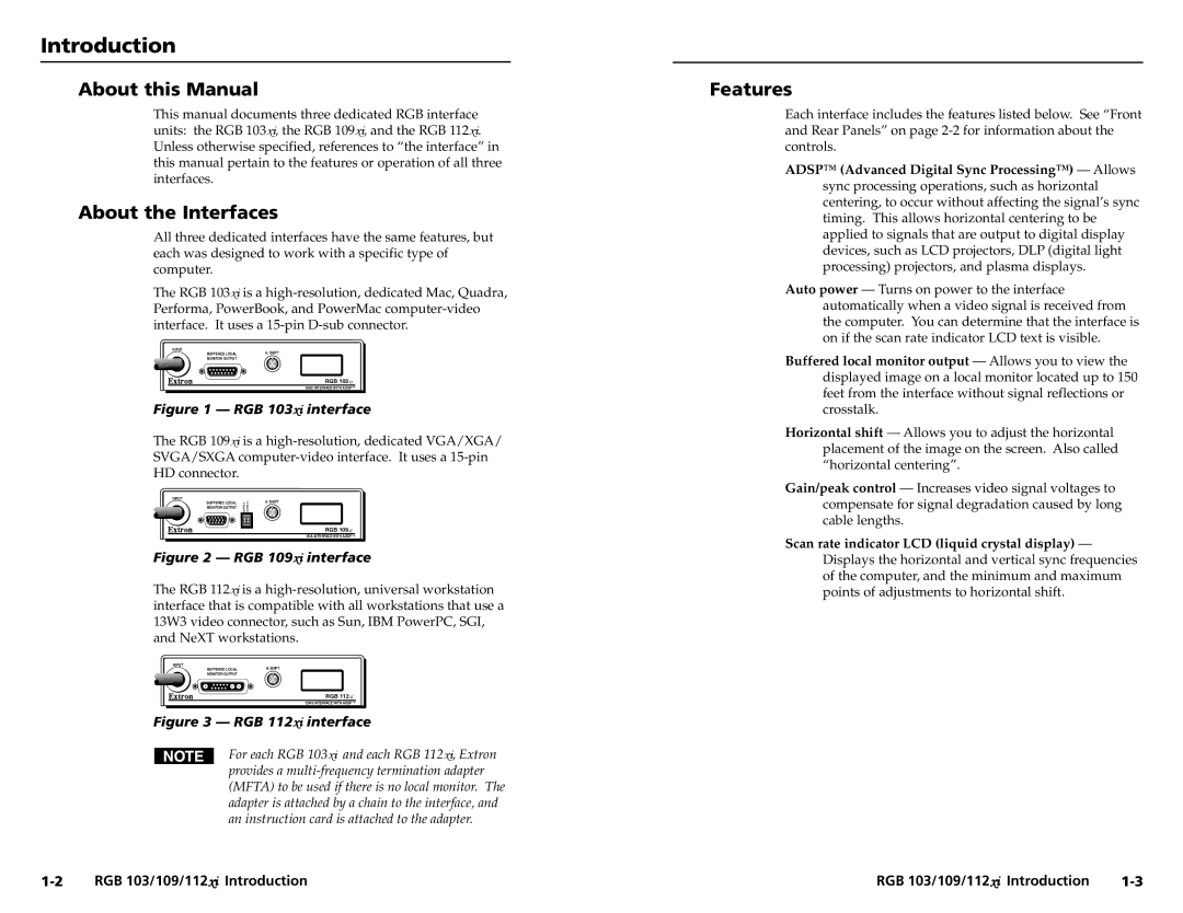 Extron electronic RGB 103, RGB 112, RGB 109 user manual Introduction, About this Manual, About the Interfaces, Features 