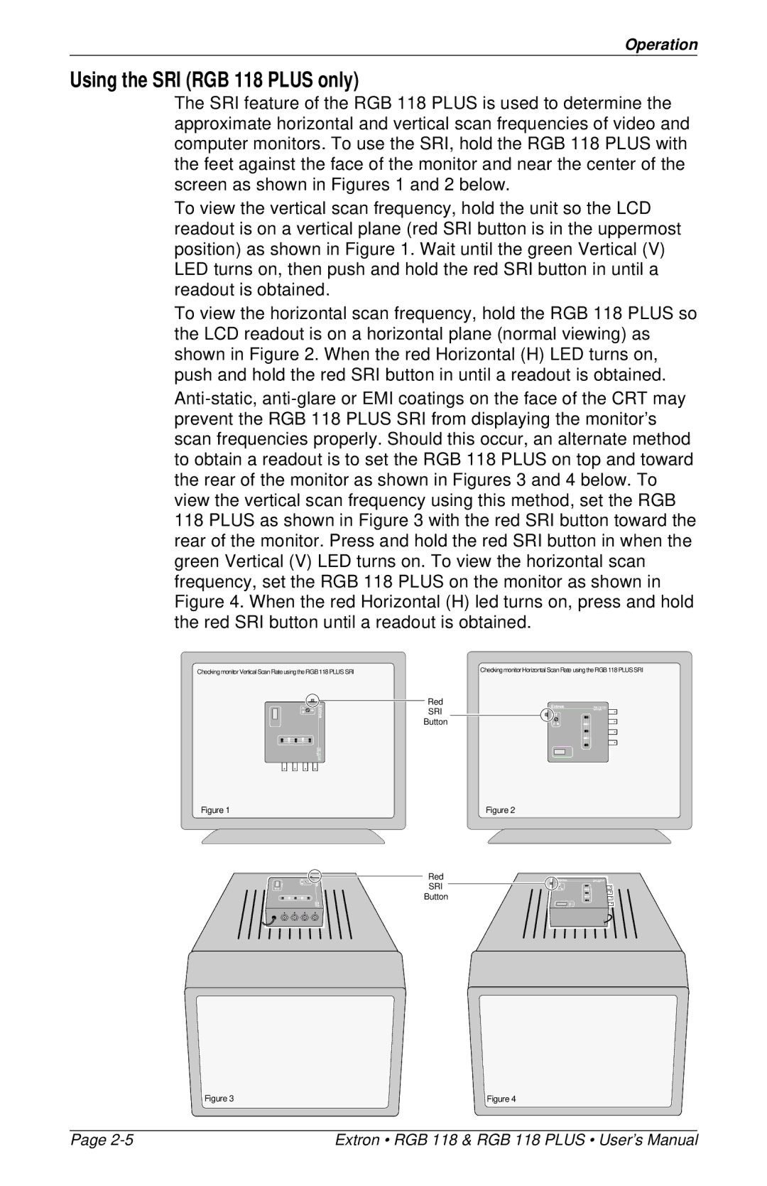 Extron electronic RGB 118 PLUS user manual Using the SRI RGB 118 Plus only 