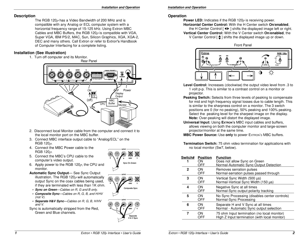 Extron electronic RGB 120p specifications Description, Installation See illustration, Operation, Switch# Position Function 