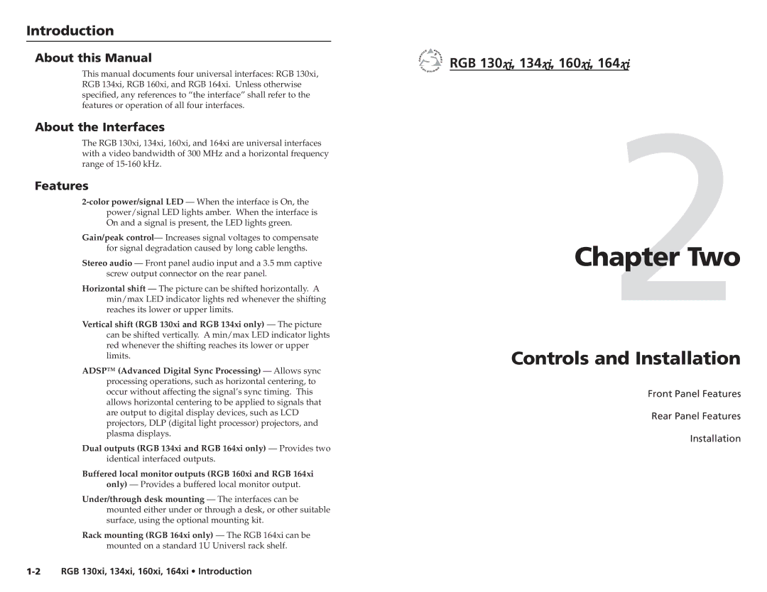 Extron electronic RGB 160XI, RGB 164XI user manual Introduction, About this Manual, About the Interfaces, Features 